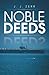 Noble Deeds