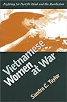 Vietnamese Women at War: Fighting for Ho Chi Minh and the Revolution (Modern War Studies)