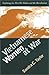 Vietnamese Women at War: Fighting for Ho Chi Minh and the Revolution (Modern War Studies)