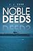 Noble Deeds