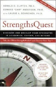 StrengthsQuest: Discover and Develop Your Strengths in Academics, Career, and Beyond (Paperback)