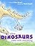 When Dinosaurs Came with Everything (Junior Library Guild Selection)