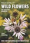 Field Guide to Wild Flowers of South Africa