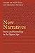 New Narratives: Stories and Storytelling in the Digital Age (Frontiers of Narrative)