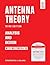 Antenna Theory: Analysis and Design