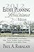 2013 Estate Planning in Louisiana 3rd Edition: A Layman's Guide to Understanding Wills, Trusts, Probate, Power of Attorney, Medicaid, Living Wills & Taxes