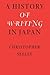 A History of Writing in Japan