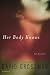 Her Body Knows by David Grossman