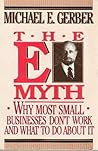 The E-Myth: Why M...