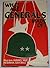 What Are Generals Made Of? by Aubrey S. Newman