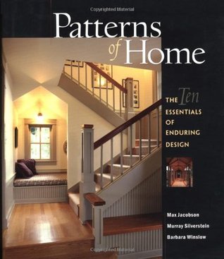 Patterns of Home: The Ten Essentials of Enduring Design (Hardcover)