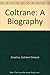 Coltrane: A Biography