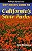 Day Hiker's Guide to California's State Parks