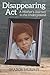 Disappearing Act: A Mother'...