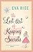 The Lost Art of Keeping Secrets by Eva Rice