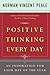 Positive Thinking Every Day by Norman Vincent Peale