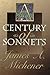 A Century of Sonnets