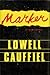 Marker: A Crime Novel