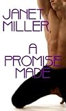 A Promise Made by Janet  Miller