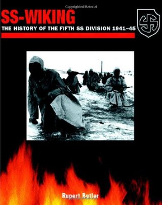 SS-Wiking: The History of the 5th SS Division 1941-45