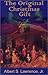The Original Christmas Gift