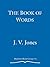 The Book of Words by J.V. Jones