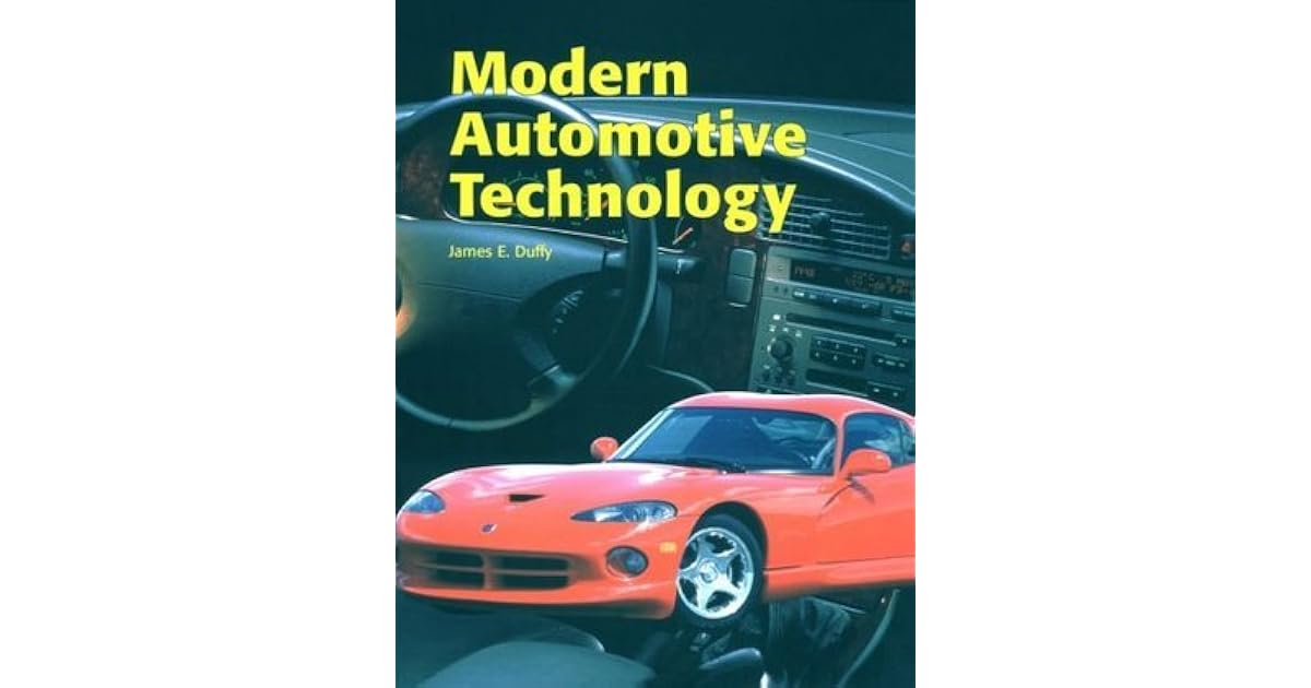 Modern Automotive Technology 2000 by James E. Duffy