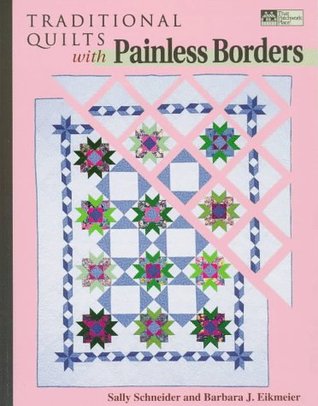 Traditional Quilts With Painless Borders (Paperback)