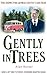 Gently in Trees