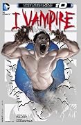 I, Vampire #0: Break My Body