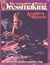 The Golden Hands Complete Book of Dressmaking