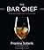 The Bar Chef: A Modern Appr...