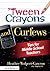 'Tween Crayons and Curfews: Tips for Middle School Teachers