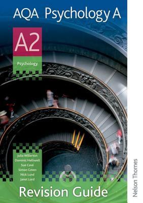 AQA Psychology A, A2 Revision Guide