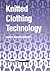 Knitted Clothing Technology