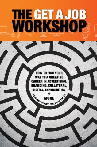 The Get A Job Workshop (Paperback)