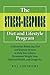 The Stress-Response Diet an...