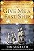 Give Me a Fast Ship: The Continental Navy and America's Revolution at Sea