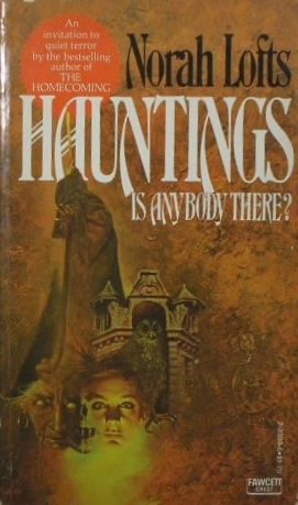 Hauntings: Is There Anybody There? (Mass Market Paperback)