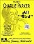 Charlie Parker: All Bird, Vol. 6