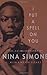I Put A Spell On You: The Autobiography Of Nina Simone