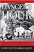 Danger's Hour by Maxwell Taylor Kennedy