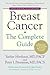 Breast Cancer: The Complete Guide: Fifth Edition