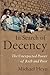 In Search of Decency by Michael Heyn