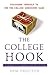 The College Hook: Packaging Yourself to Win the College Admissions Game