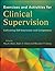 Clinical Supervision Activities for Increasing Competence and Self-Awareness