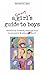 A Smart Girls Guide to Boys by Nancy Holyoke