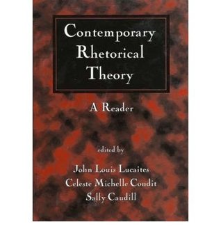 Contemporary Rhetorical Theory: A Reader (Paperback)