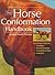 The Horse Conformation Handbook by Heather Smith Thomas