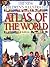The New Children's Illustrated Atlas Of The World